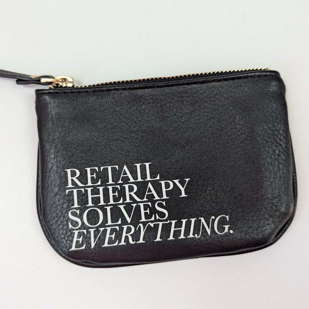 Dress Barn Retail Therapy Solves Everything Card Change Zippered Wallet